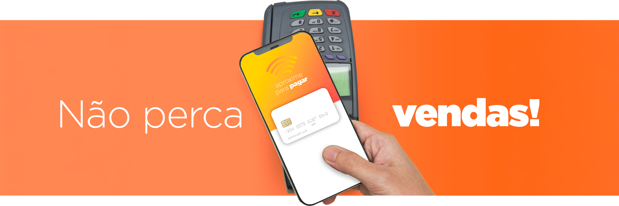 Não perca vendas
